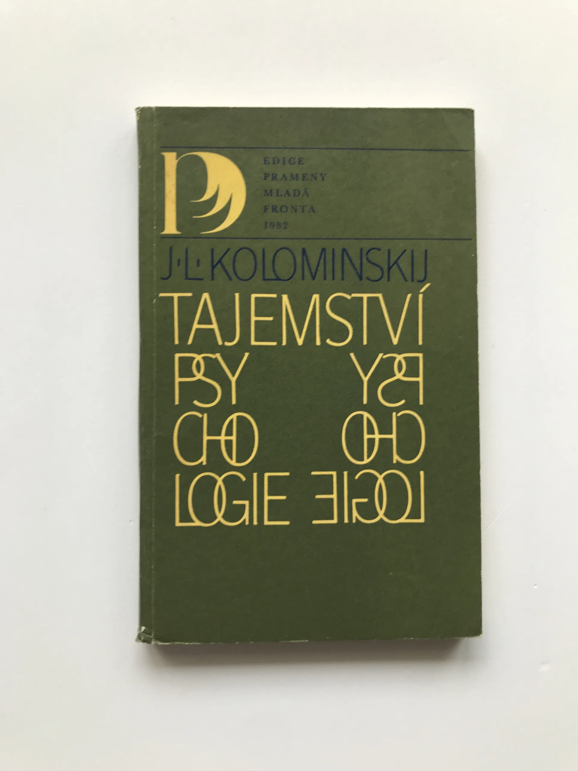 Tajemství psychologie, J. L. Kolominskij