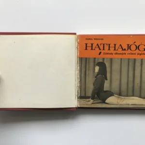 Hathajóga – Základy tělesných cvičení jógických, Karel Werner