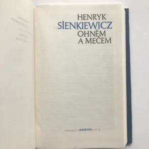 Ohněm a mečem, Henryk Sienkiewicz