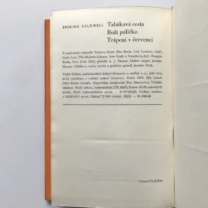 Tabáková cesta / Boží políčko / Trápení v červenci, Erskine Caldwell