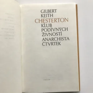 Klub podivných živností / Anarchista Čtvrtek, Gilbert Keith Chesterton