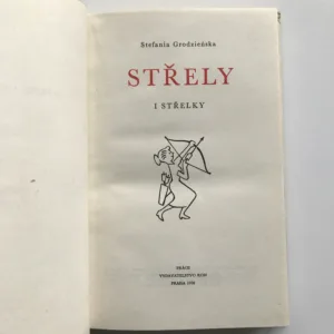 Střely i střelky, Stefania Grodzienska