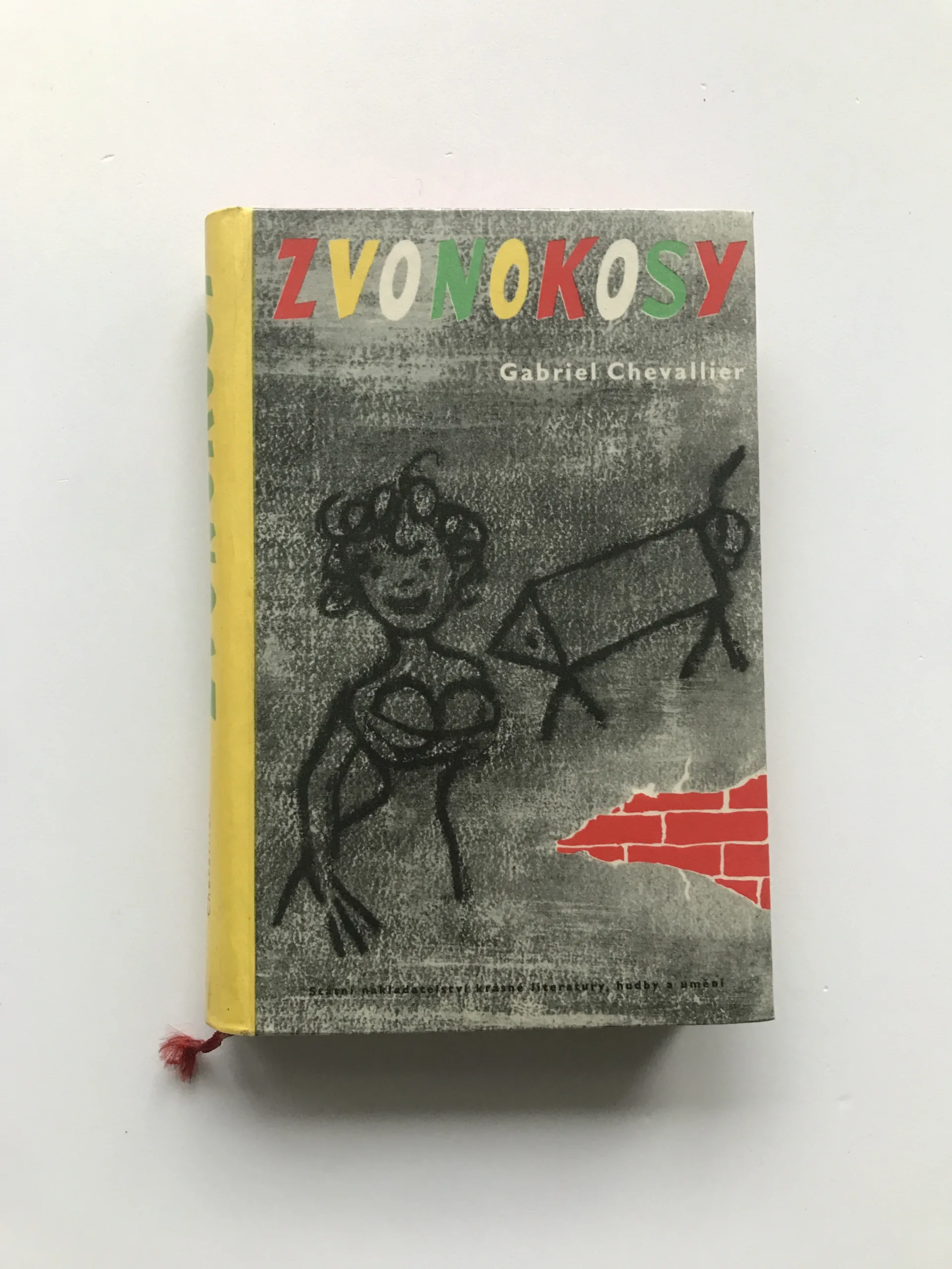 Zvonokosy, Gabriel Chevallier