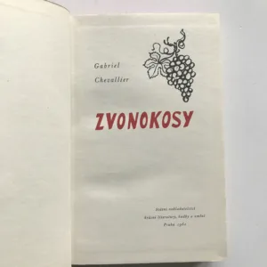 Zvonokosy, Gabriel Chevallier