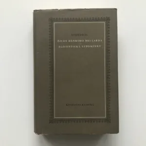 Život Henryho Brularda / Egoistické vzpomínky, Stendhal