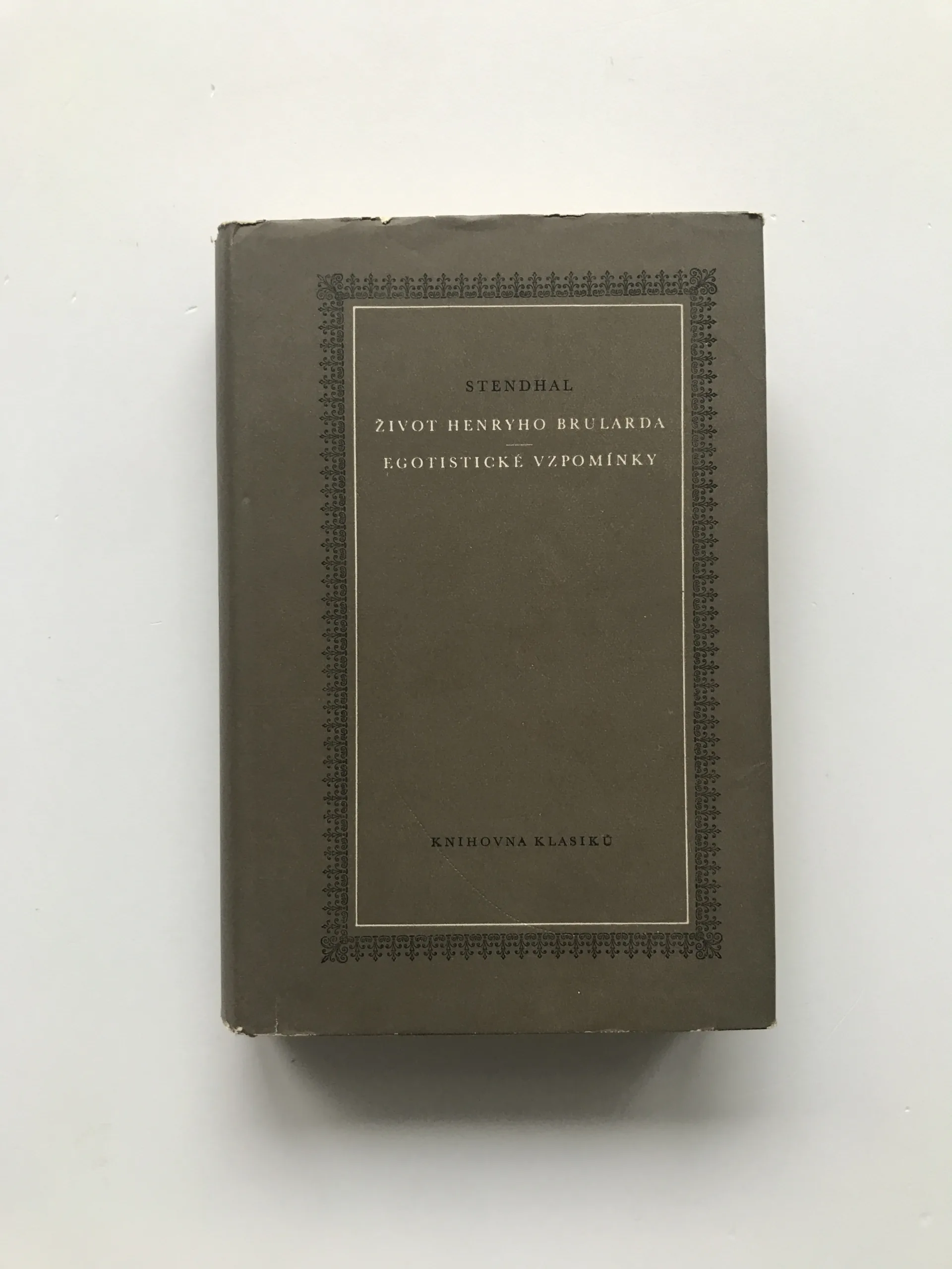 Život Henryho Brularda / Egoistické vzpomínky, Stendhal
