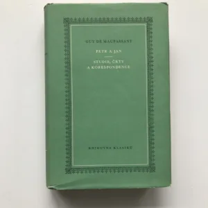 Petr a Jan / Studie, črty a korespondence, Guy de Maupassant