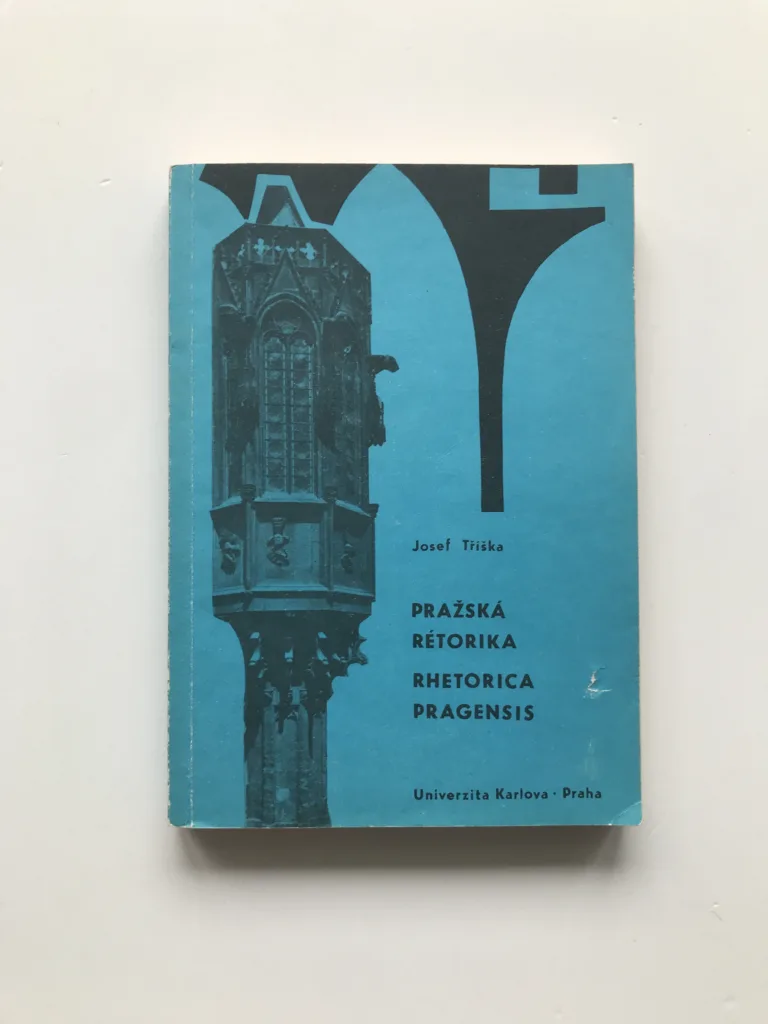 Pražská rétorika / Rhetorica Pragensis, Josef Tříška