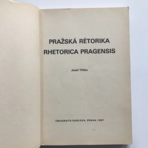 Pražská rétorika / Rhetorica Pragensis, Josef Tříška