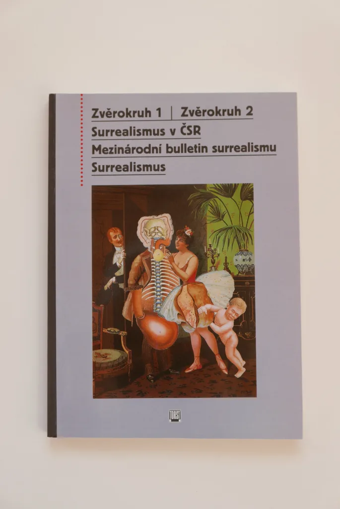 Zvěrokruh 1 / Zvěrokruh 2 / Surrealismus v ČSR / Mezinárodní bulletin surrealismu / Surrealismus, Vítězslav Nezval, Karel Teige, kolektiv autorů