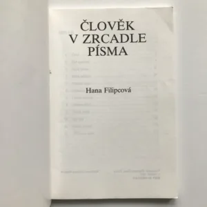 Člověk v zrcadle písma, Hana Filipcová