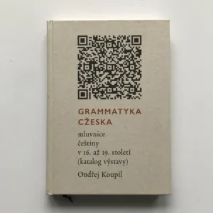 Grammatyka cžeska (Mluvnice češtiny v 16. až 19. století), Ondřej Koupil