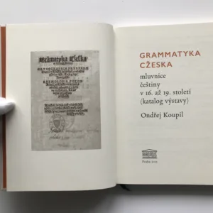 Grammatyka cžeska (Mluvnice češtiny v 16. až 19. století), Ondřej Koupil