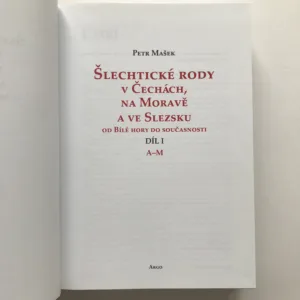 Šlechtické rody v Čechách, na Moravě a ve Slezsku od Bílé hory po současnost 1+2, Petr Mašek