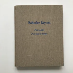 Bohuslav Reynek – Pieta v loďce / Pieta dans la barque, Bohuslav Reynek, Věra Jirousová, kolektiv autorů