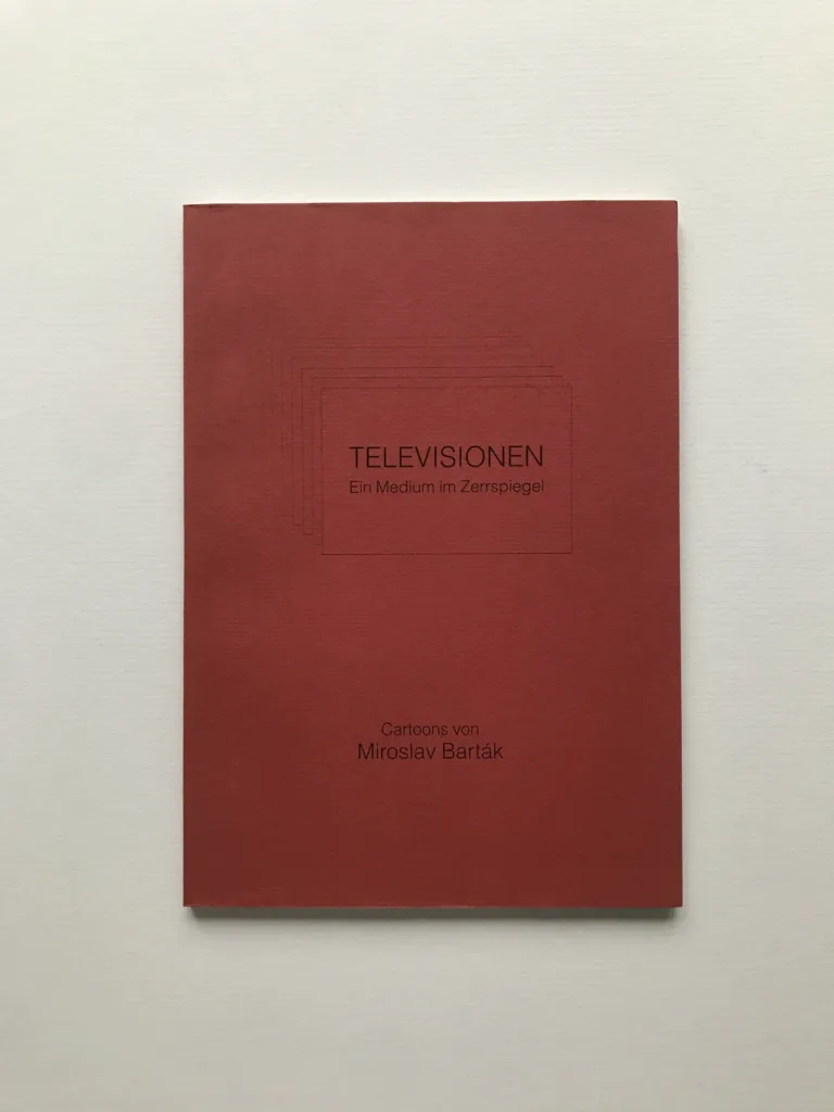 Televisionen (Ein Medium im Zerrspiegel), Miroslav Barták