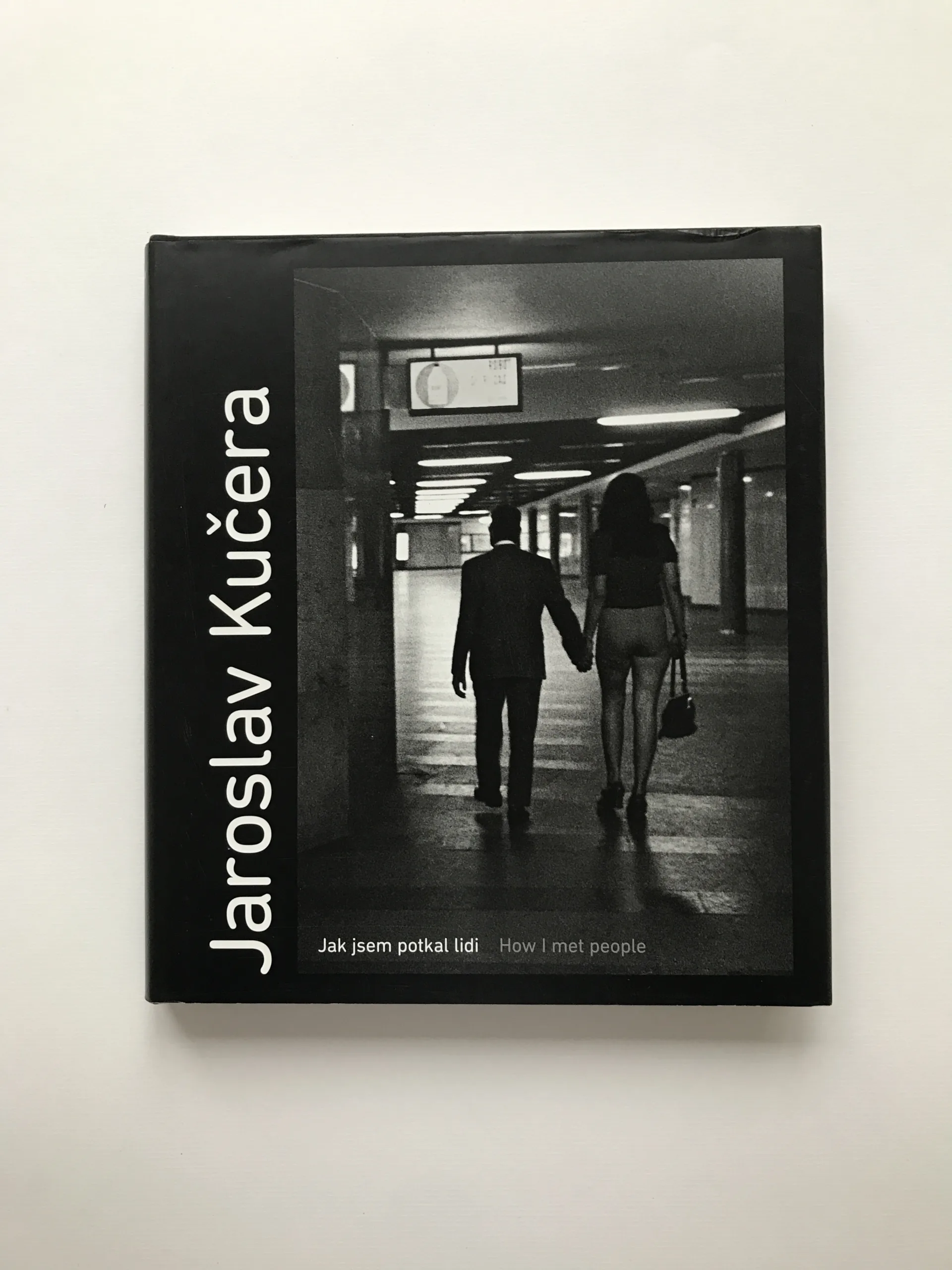 Jak jsem potkal lidi / How I Met People, Jaroslav Kučera