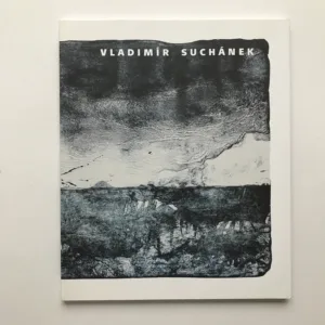 Litografické příběhy, Vladimír Suchánek