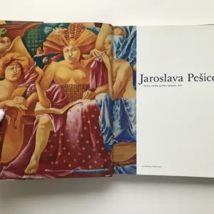Jaroslava Pešicová – obrazy, kresby, grafika, tapisérie, sklo, Jaroslava Pešicová, Eva Petrová, Ludmila Kybalová