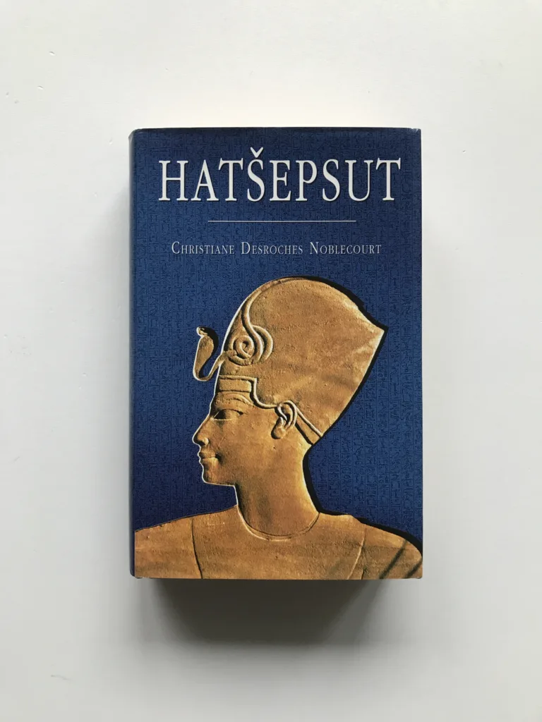 Hatšepsut, Christiane Desroches Noblecourt
