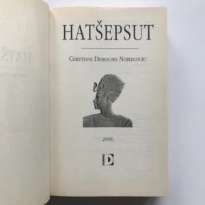 Hatšepsut, Christiane Desroches Noblecourt