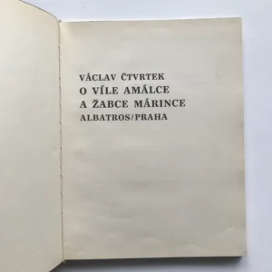 O víle Amálce a žabce Márince, Václav Čtvrtek, Olga Čechová