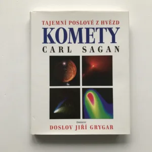 Komety – Tajemní poslové z hvězd, Carl Sagan, Ann Druyanová