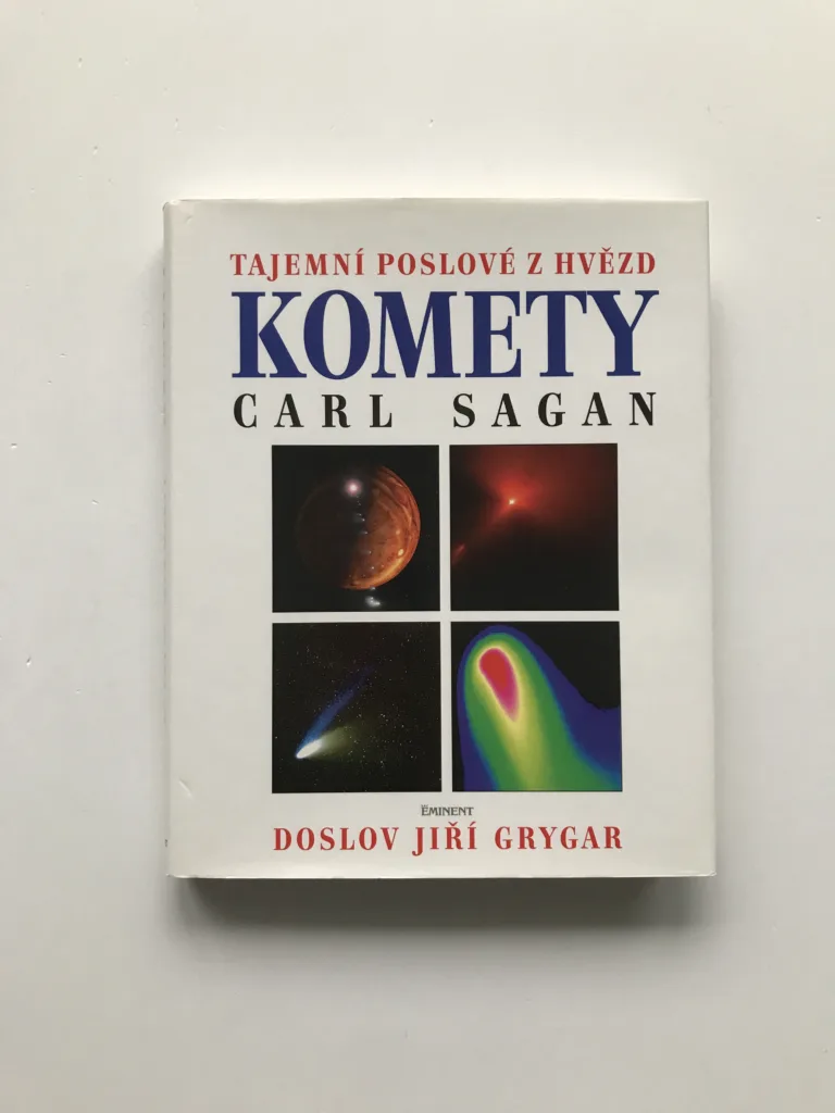Komety – Tajemní poslové z hvězd, Carl Sagan, Ann Druyanová