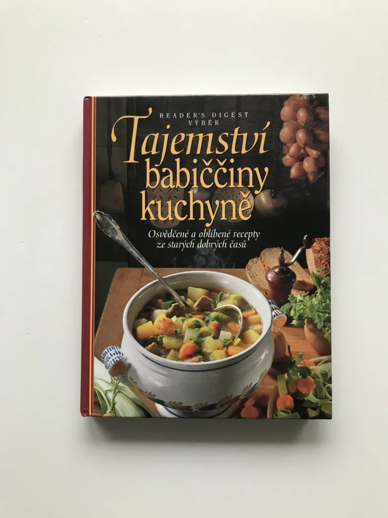 Tajemství babiččiny kuchyně (Osvědčené a oblíbené recepty ze starých časů), Irmela Arnspergerová
