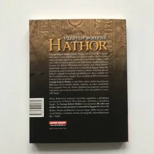 Vzestup bohyně Hathor (Moc bohyně ve starověkém Egyptě), Alison Robertsová