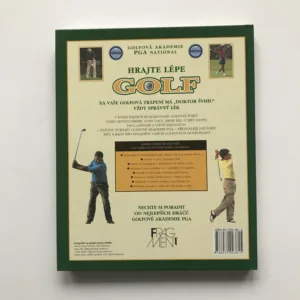 Hrajte lépe golf (Golfová akademia PGA National), Mike Adams, T. J. Tomasi