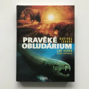 Pravěké obludárium, Bořivoj Záruba, Jan Sovák