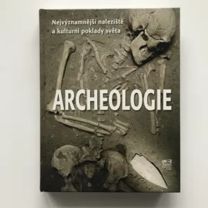 Archeologie (Nejvýznamnější naleziště a kulturní poklady světa), Aedeen Creminová