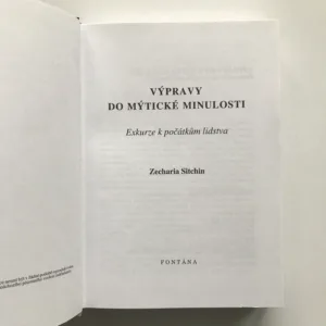 Výpravy do mýtické minulosti (Exkurze k počátkům lidstva), Zecharia Sitchin