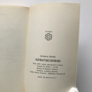 Návrat ke Genesis (Důkazy o podivuhodné vědě, která vzkvétala v dávné minulosti), Zecharia Sitchin