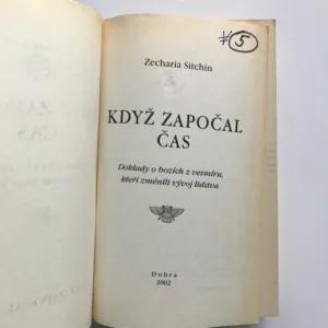 Když započal čas (Doklady o bozích z vesmíru, kteří změnili vývoj lidstva), Zecharia Sitchin