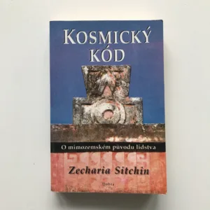 Kosmický kód (O mimozemském původu lidstva), Zecharia Sitchin