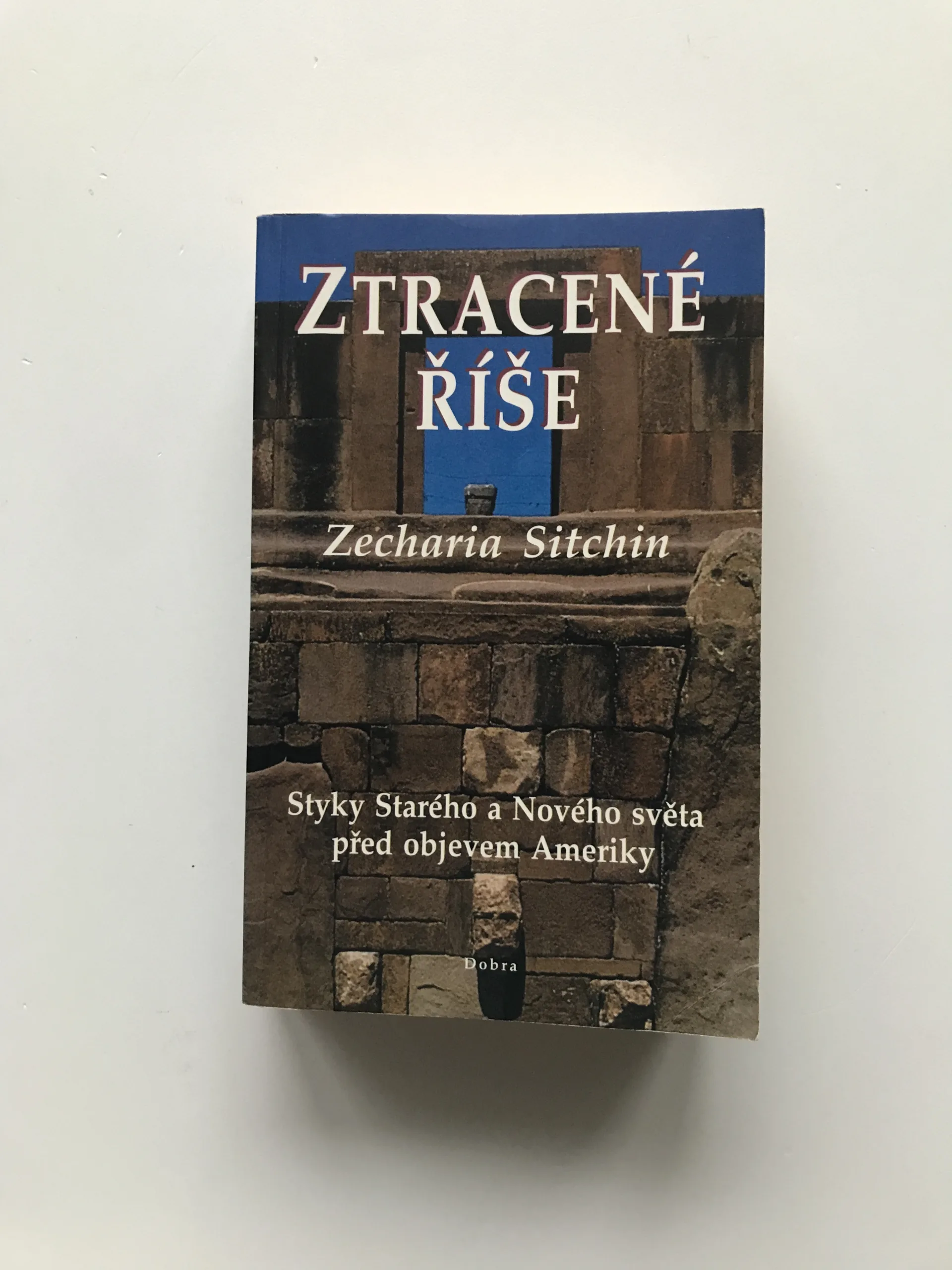 Ztracené říše (Styky Starého a Nového světa před objevem Ameriky), Zecharia Sitchin