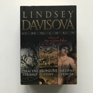Ztracené stříbro / Bronzové stíny / Měděná Venuše (Omnibus), Lindsey Davisová