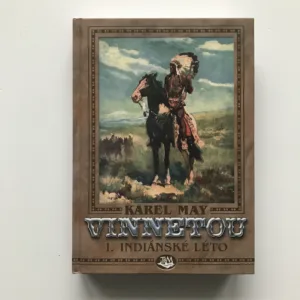 Vinnetou I. – Indiánské léto, Karel May, Zdeněk Burian