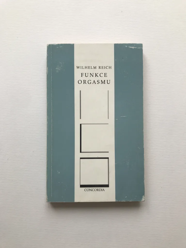 Funkce orgasmu (Sex-ekonomické problémy biologické energie), Wilhelm Reich