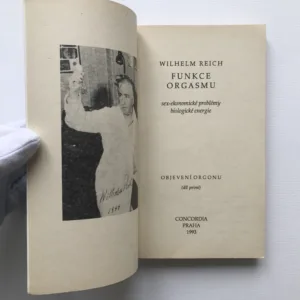 Funkce orgasmu (Sex-ekonomické problémy biologické energie), Wilhelm Reich