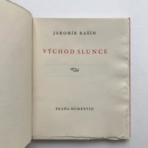 Včely a lidé / Východ slunce / Schopenhauer básníkem (3x podpis autora), Jaromír Rašín