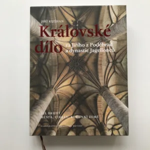 Královské dílo za Jiřího z Poděbrad a dynastie Jagellonců (Díl druhý – Města, církev, korunní země), Jiří Kuthan