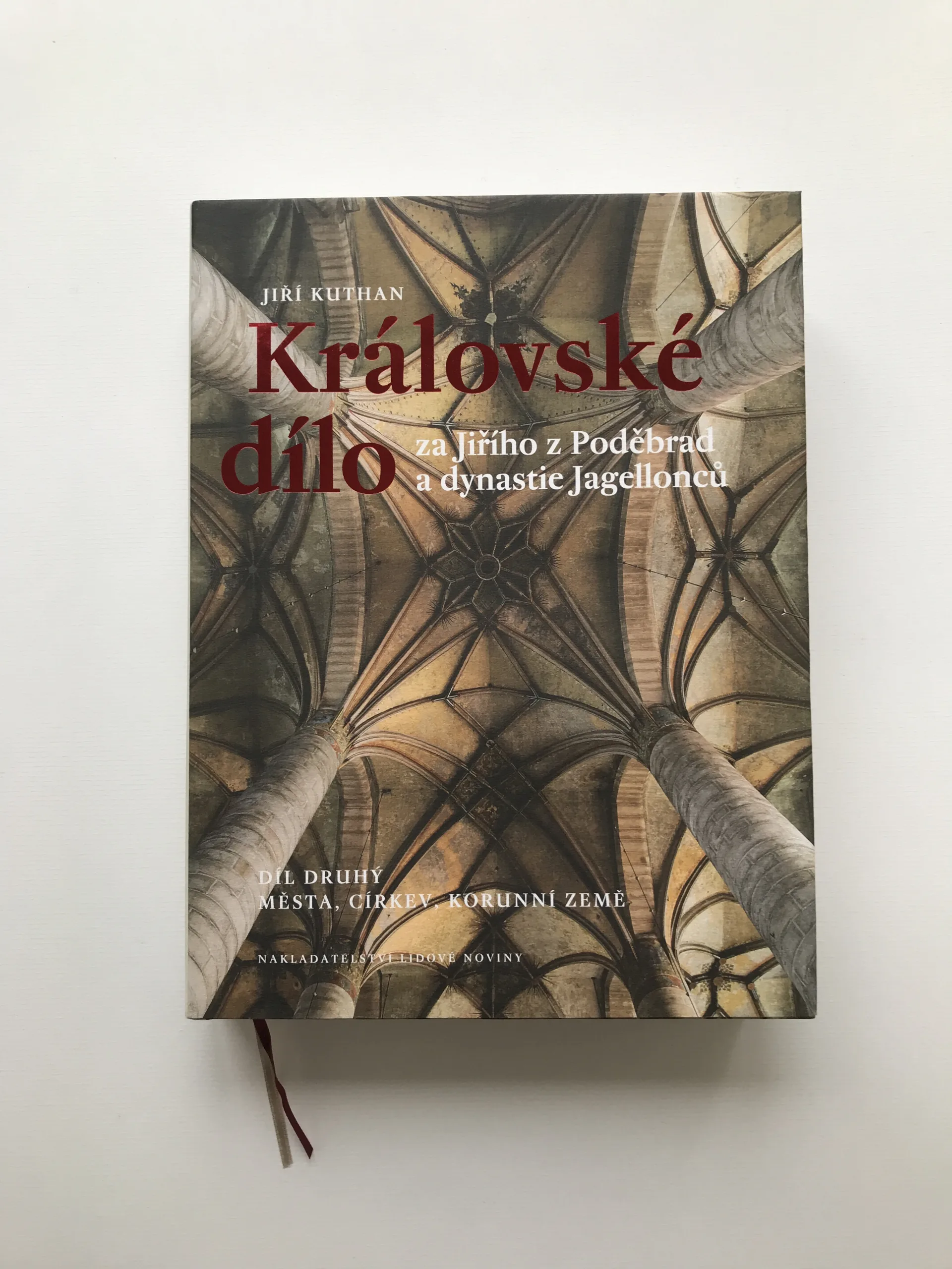 Královské dílo za Jiřího z Poděbrad a dynastie Jagellonců (Díl druhý – Města, církev, korunní země), Jiří Kuthan