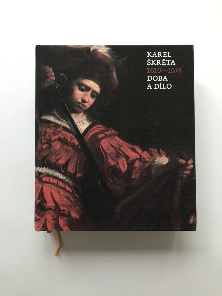 Karel Škréta 1610-1674 – Doba a dílo, Lenka Stolárová, Vít Vlnas