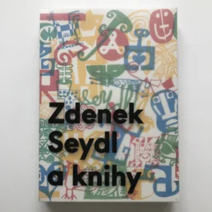 Zdenek Seydl a knihy, Jiří Hůla, Irena Lehkoživová, Barbora Špičáková