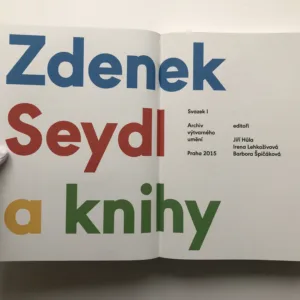 Zdenek Seydl a knihy, Jiří Hůla, Irena Lehkoživová, Barbora Špičáková