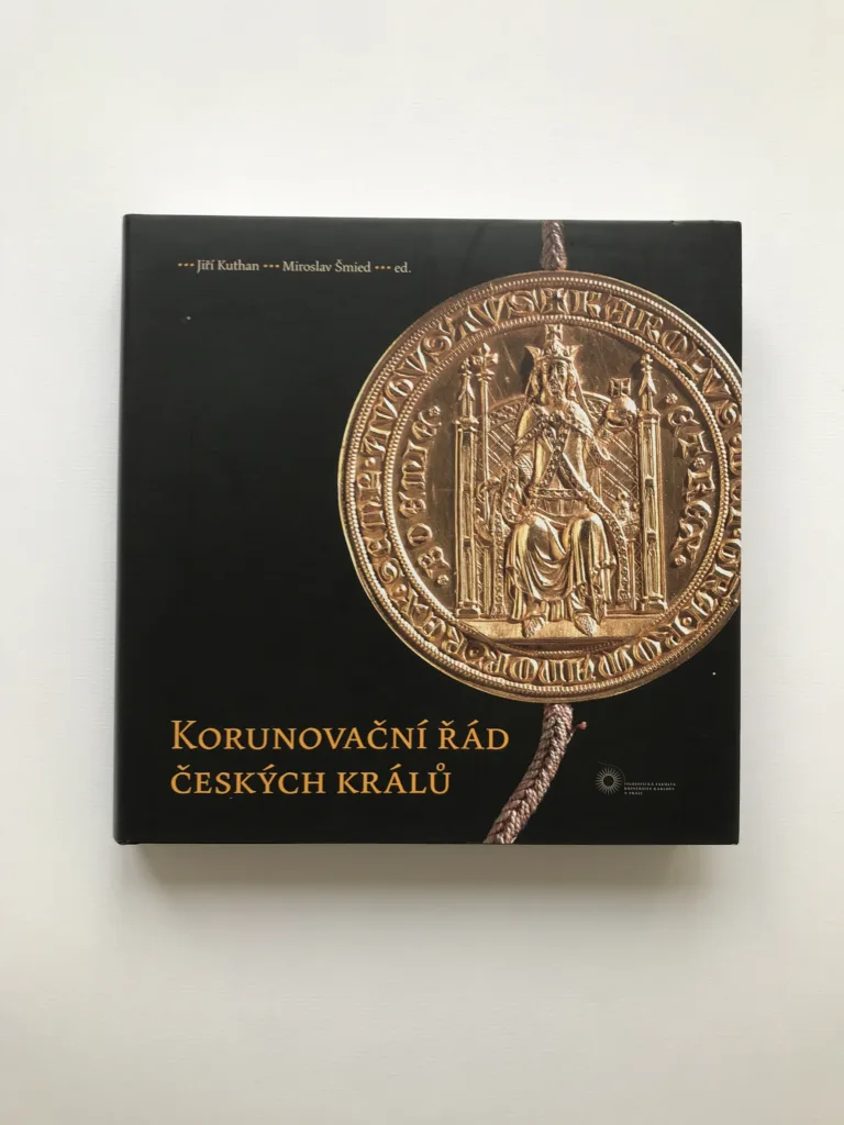 Korunovační řád českých králů, Jiří Kuthan, Miroslav Šmied, kolektiv autorů