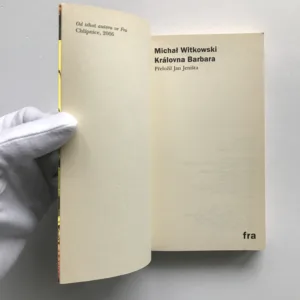 Královna Barbara, Michal Witkowski